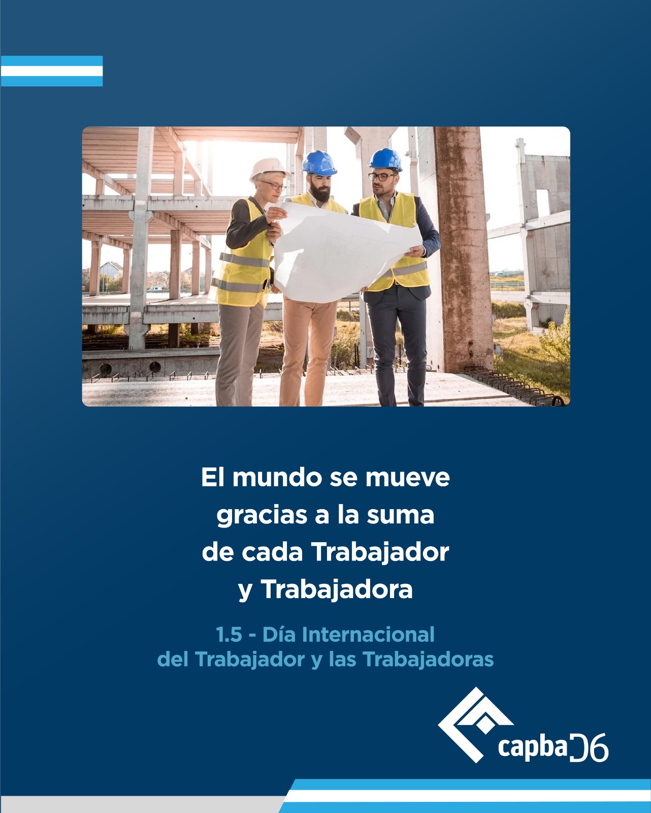 1° de Mayo – Día Internacional del Trabajador y la Trabajadora