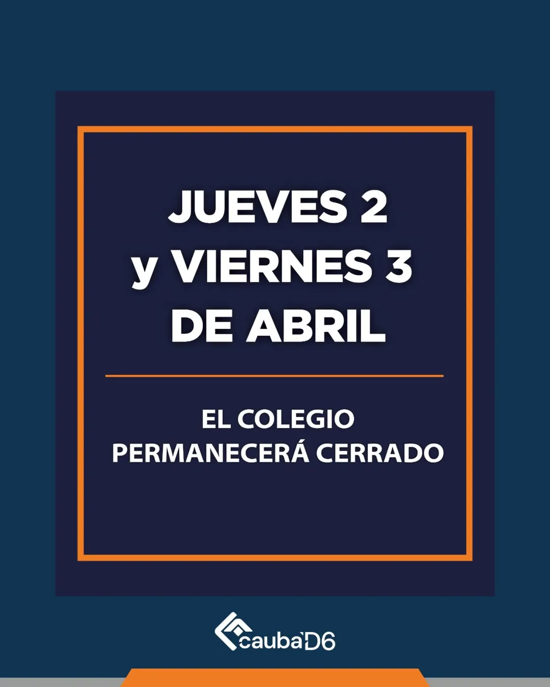 Feriados 2 y 3 de abril